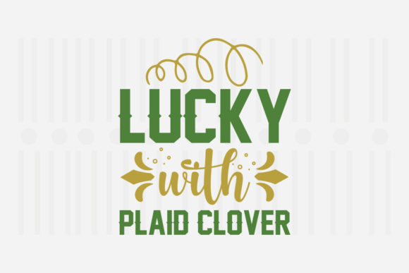 Lucky with Plaid Clover: A Designer’s Review
