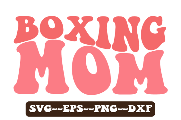 Review: Boxing Mom Retro Wavy SVG for Sublimation