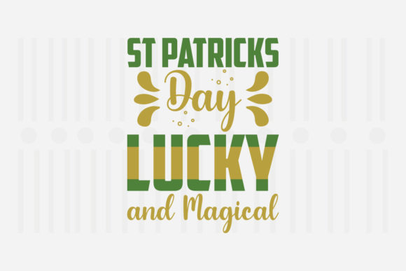 Review: St. Patrick’s Day Lucky and Magical SVG