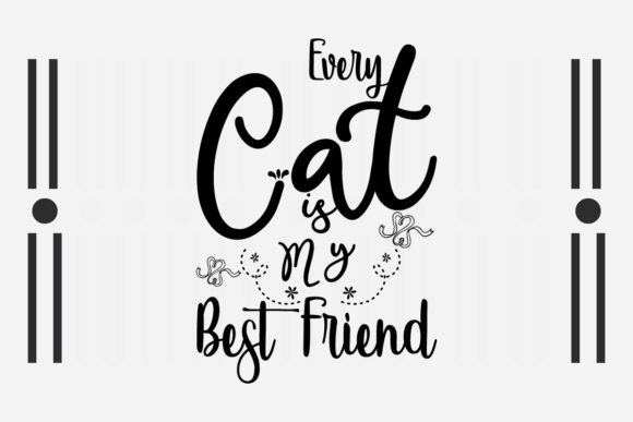 Reviewing the EVERY CAT is MY BEST FRIEND SVG for Embroidery
